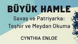 savas kacinilmaz patriyarka yenilmez degildir cynthia enloenin buyuk hamle kitabi guldunya yayinlarindan cikti 3cQiQrQ9.jpg